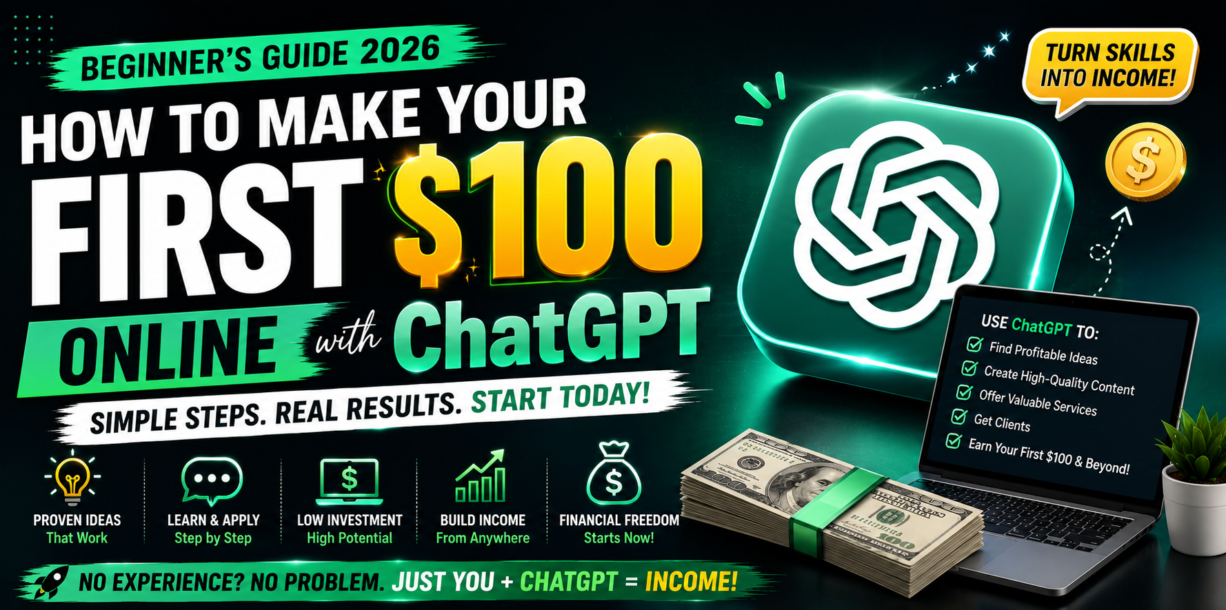 How to make money with ChatGPT First $100 Online with ChatGPT (Beginner’s Guide 2026)