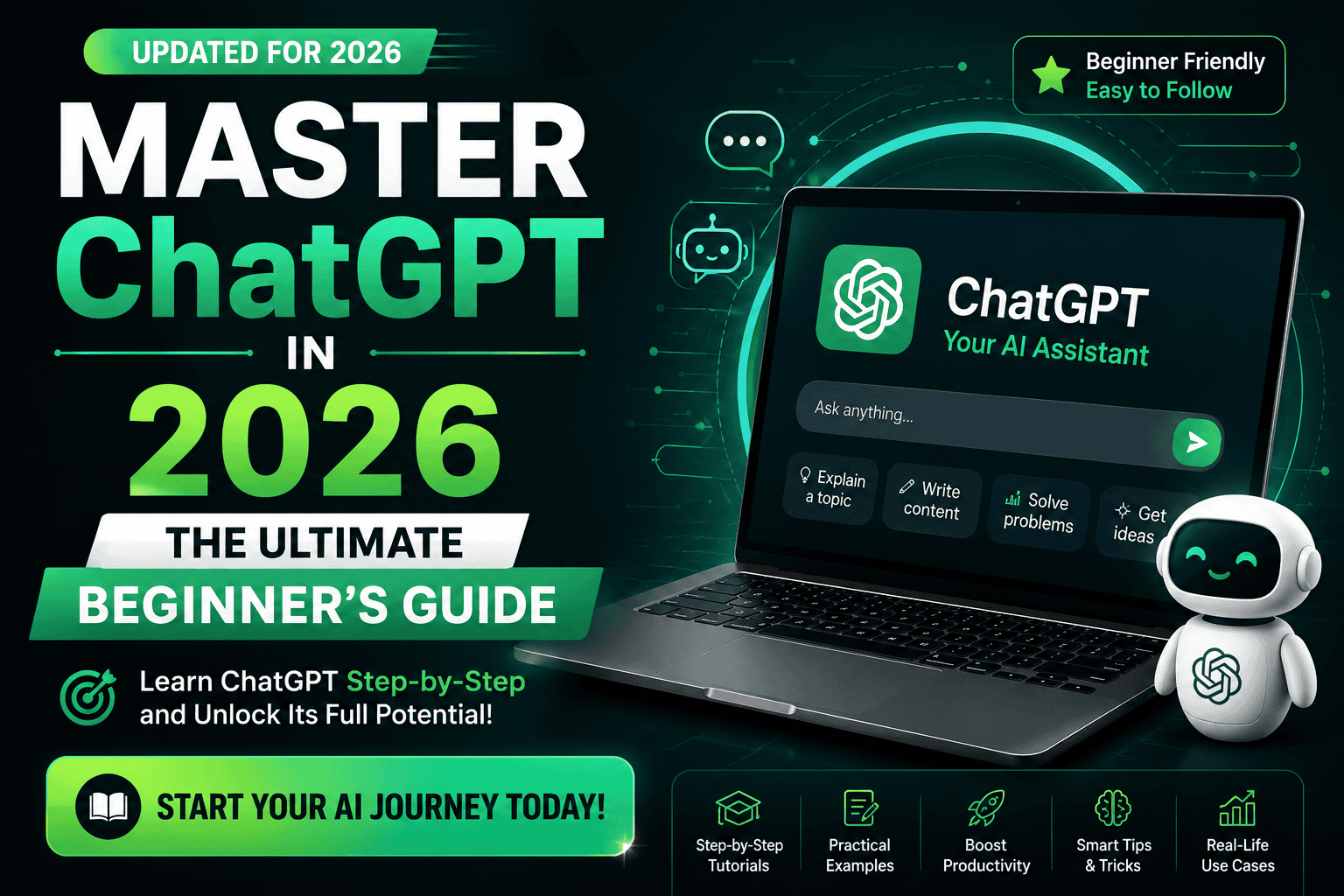 Master ChatGPT in 2026: The Ultimate Beginner's Guide